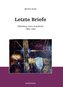 Letzte Briefe