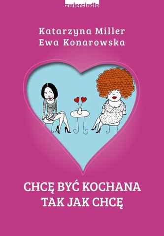Chcę być kochana tak jak chcę Chcę być kochana tak jak chcę