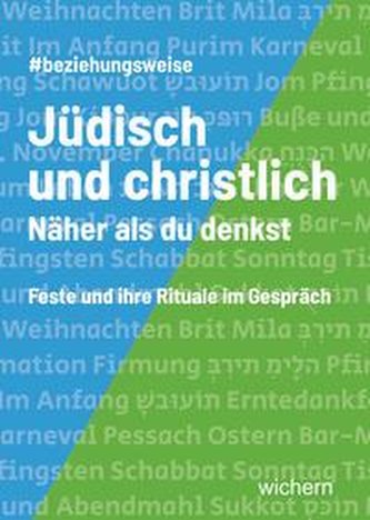 Jüdisch und christlich Näher als du denkst