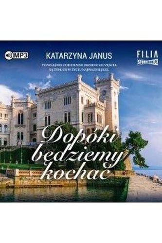 Dopóki będziemy kochać
