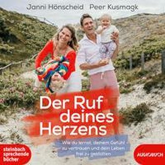 Der Ruf deines Herzens