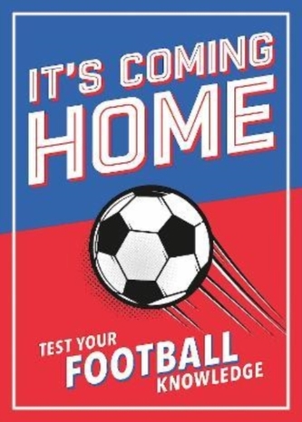 It's Coming Home