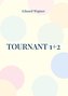 Tournant 1+2