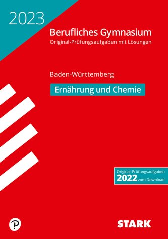 STARK Abiturprüfung Berufliches Gymnasium 2023 - Ernährung und Chemie - BaWü
