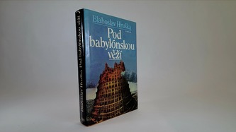 Pod babylónskou věží
