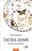 Tichá země - Jak odvrátit hmyzí apokalypsu