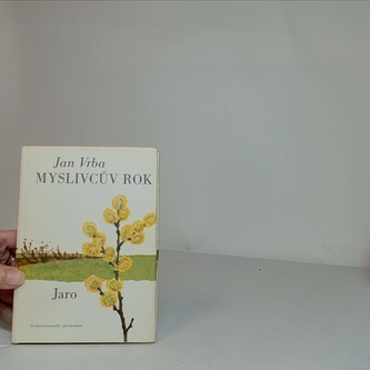 Myslivcův rok - Jaro