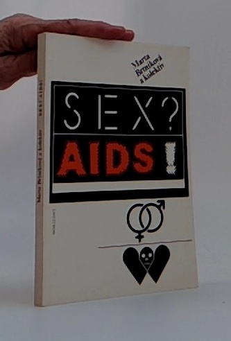 Sex? AIDS!