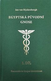 Egyptská původní gnose 1.díl
