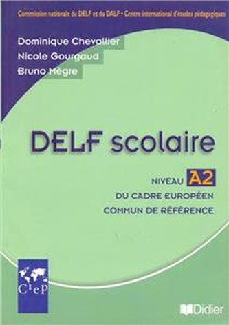Delf scolaire niveau A2 podręcznik