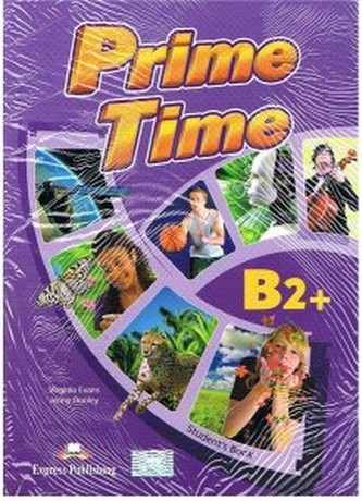 Prime Time B2+ Student's Book