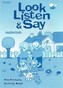 Look Listen & Say Activity Book