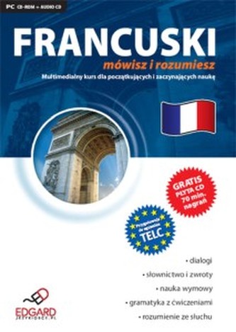 Francuski Mówisz i rozumiesz Nowa Edycja