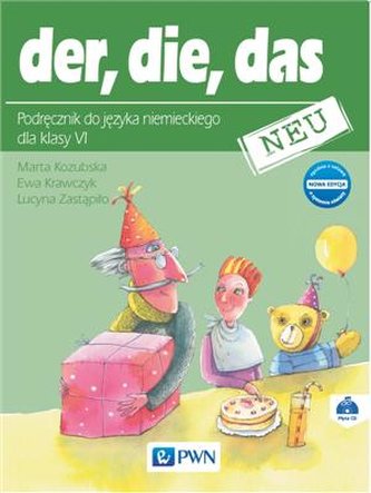 der, die, das neu 6. Nowa edycja. Podręcznik do języka niemiecki