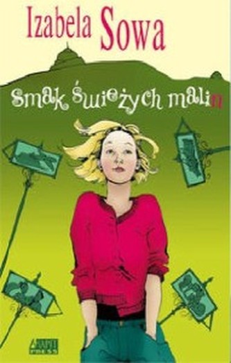 Smak świeżych malin.