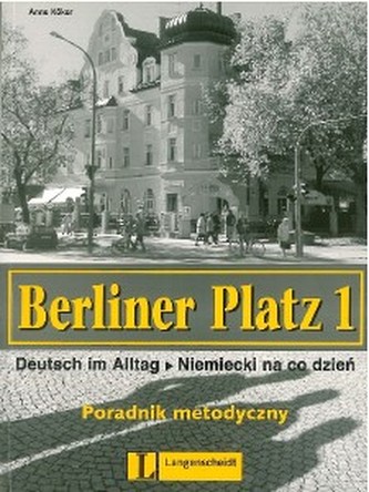 Berliner Platz 1 poradnik metodyczny