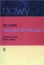 Nowy słownik niemiecko - polski