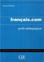 Français.com guide pédagogique poziom średniozaawansowany