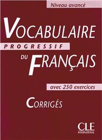 Vocabulaire progressif du français des affaires avec 200 exercic