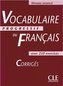 Vocabulaire progressif du français des affaires avec 200 exercic