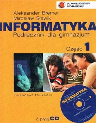 Informatyka do gimnazjum podręczni część 1 z CD gratis