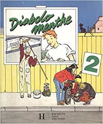 Diabolo Menthe - Level 2: Livre De l'Eleve 2 Podręcznik