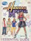 Hannah Montana The Essential Guide