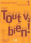 Tout va bien! 1 podręcznik