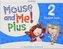 Mouse and Me! Plus 2 Student Book Pack (with stickers and pop ou