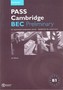 PASS CAMBRIDGE BEC PRELIMINARY WB Z KEY
