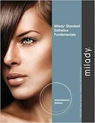 Milady Standard Esthetics: Fundamentals