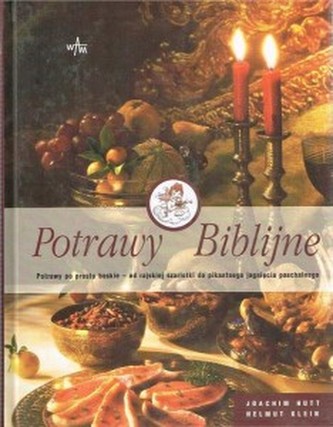 Potrawy biblijne.