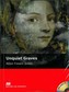 Unquiet Graves  Macmillan Readers +CD Elementary