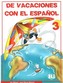 De vacaciones con el espanol 3