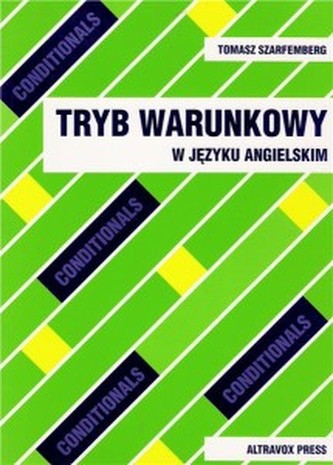 Tryb warunkowy w języku angielskim