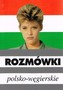 Rozmówki polsko - węgierskie