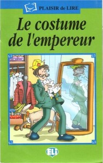 Le costume de l'empereur (z CD)- Plaisir de lire  Serie Verte