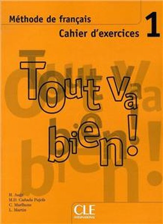 Tout va bien! 1 zeszyt ćwiczeń + CD