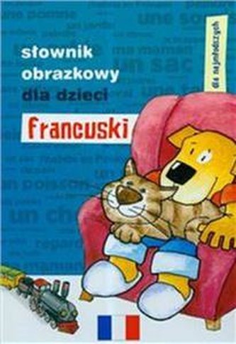 Słownik obrazkowy dla dzieci Francuski