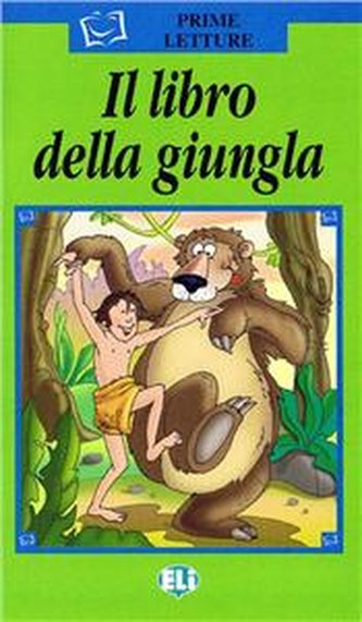 Il libro della giungla Prime Letture Serie Verde