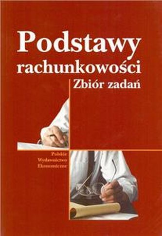 Podstawy Rachunkowości Zbiór zadań