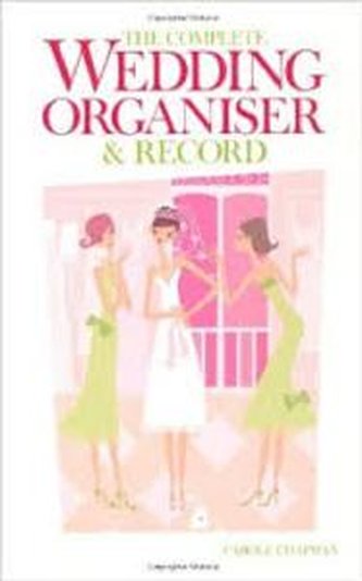 The Complete Wedding Organiser and Record
