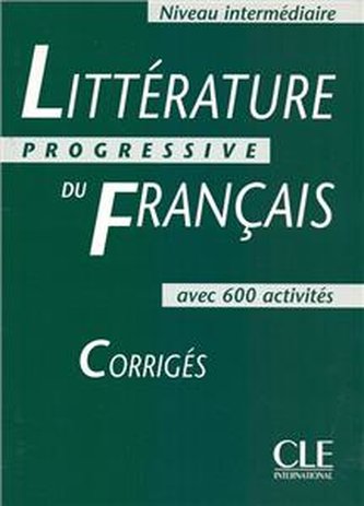 Littérature progressive du français avec 600 activités - niveau