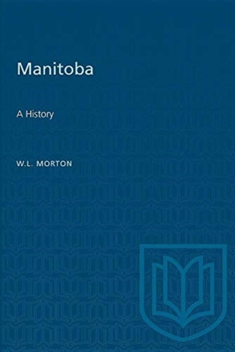 MANITOBA A HISTORY
