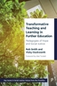 Transformative Teaching and Learning in Further Education