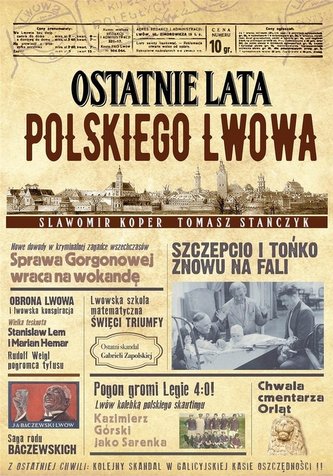Ostatnie lata polskiego Lwowa w.2 Ostatnie lata polskiego Lwowa w.2
