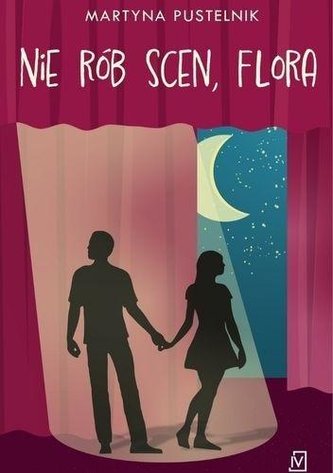 Nie rób scen, Flora Nie rób scen, Flora