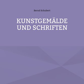 Kunstgemälde und Schriften