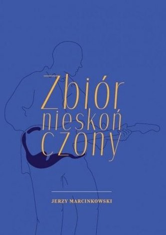 Zbiór nieskończony Zbiór nieskończony