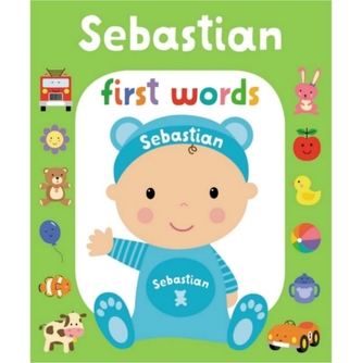 First Words Sebastian